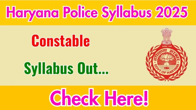 Haryana Police Constable Syllabus 2025 Out Direct Link to Download Syllabus PDF here