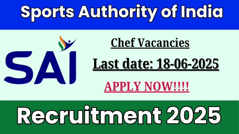 Sports Authority of India Chef Recruitment 2025 - Apply Online for 07 Posts