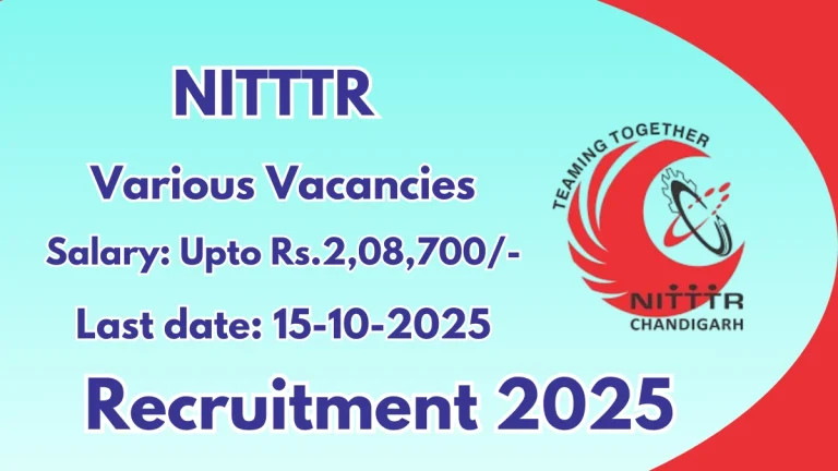 NITTTR Recruitment 2025 - Apply Online for 16 Personal Assistant, Multi Tasking Staff and More Posts by Oct 15