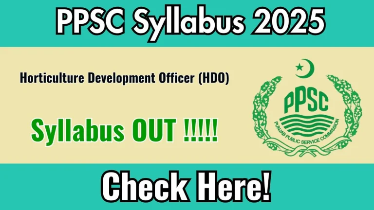 PPSC HDO Syllabus 2025 Out Direct Link to Download Syllabus PDF here