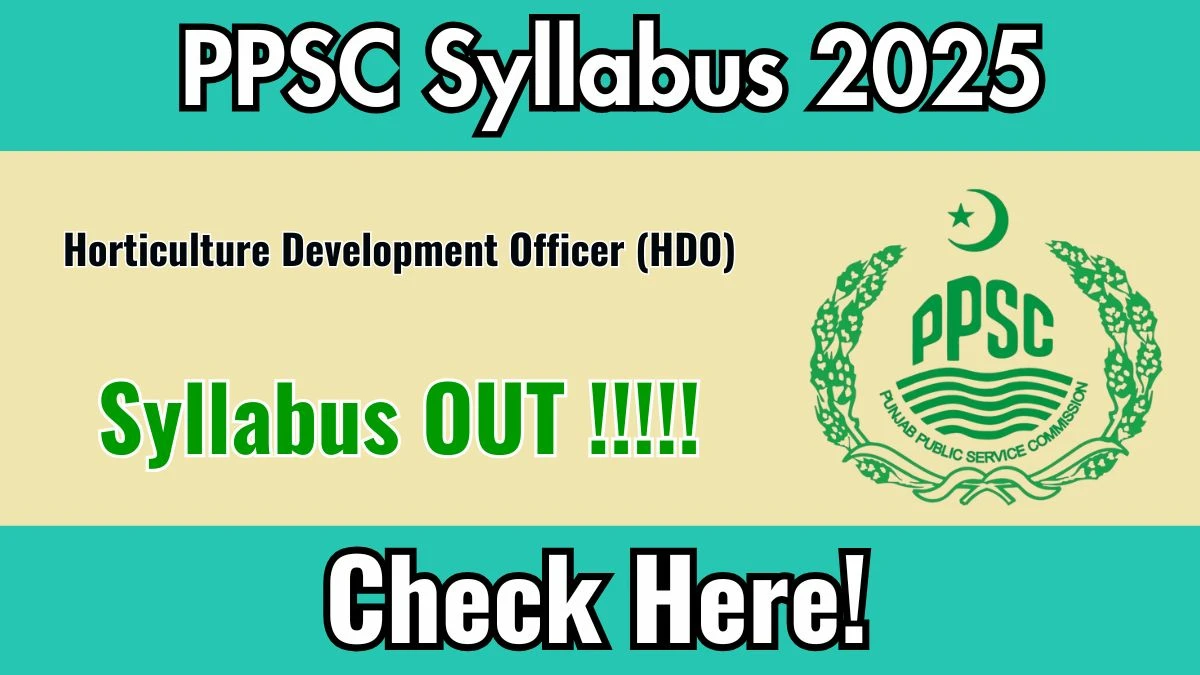 PPSC HDO Syllabus 2025 Out Direct Link to Download Syllabus PDF here