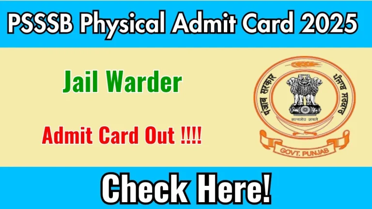 PSSSB Jail Warder Physical Admit Card 2025 OUT Download Link sssb.punjab.gov.in