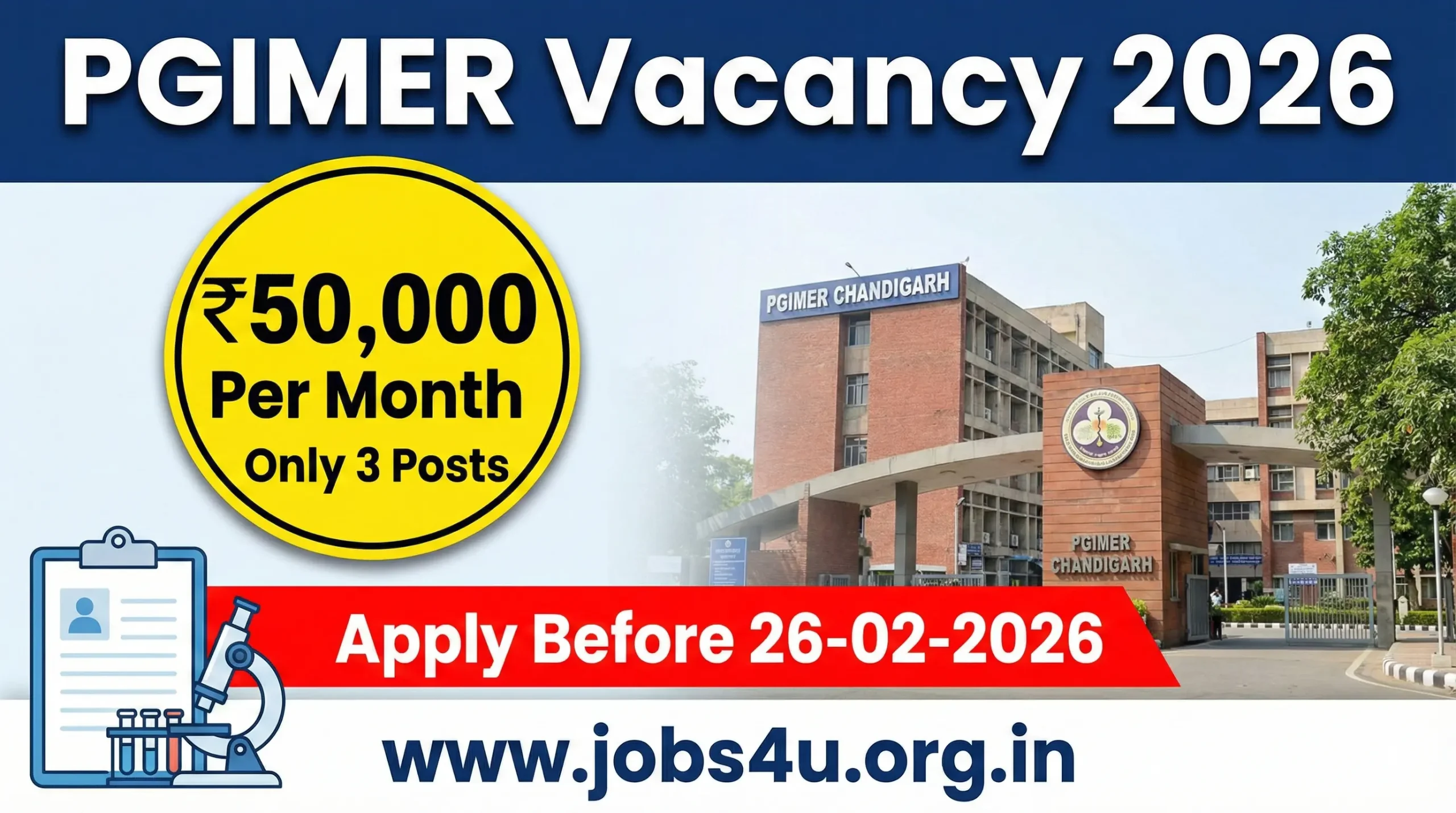 PGIMER Vacancy 2026 apply offline for 3 medical research posts salary Rs 50000 per month at PGIMER Chandigarh